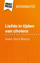 Liefde in tijden van cholera van Gabriel Garcia 