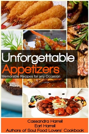 Unforgettable Appetizers