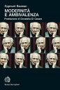 Modernit? e ambivalenza【電子書籍】[ Zygmunt Bauman ]