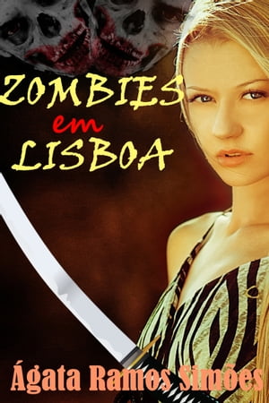 Zombies em Lisboa