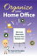 Organize Your Home Office: Eliminate Stress and Increase Your Bottom Line.(The Follow Up Doctor's Prescription for Business Success Book 2)Żҽҡ[ Dr. Kaaren Douglas ]