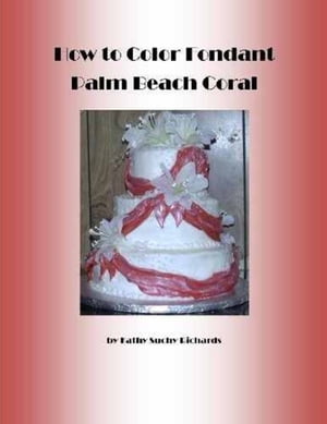 How to Color Fondant Palm Beach Coral