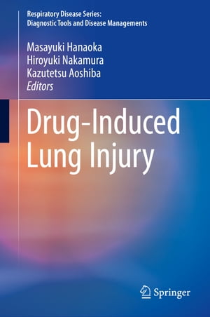 Drug-Induced Lung Injury【電子書籍】