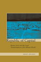 Republic of Capital Buenos Aires and the Legal Transformation of the Atlantic Wo...