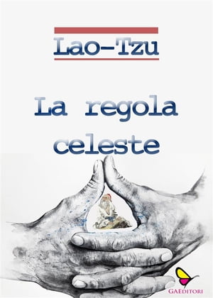 ŷKoboŻҽҥȥ㤨La regola celesteŻҽҡ[ Lao Tse (Lao Tzu - Lao Ts? ]פβǤʤ295ߤˤʤޤ