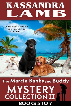 ŷKoboŻҽҥȥ㤨The Marcia Banks and Buddy Mystery Collection II, Books 5-7 The Marcia Banks and Buddy Mystery Collections, #2Żҽҡ[ Kassandra Lamb ]פβǤʤ1,200ߤˤʤޤ