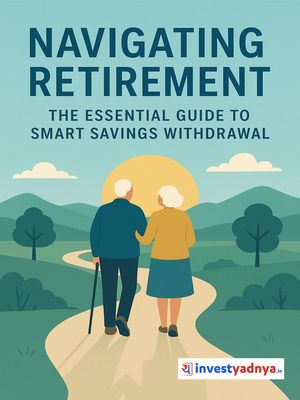 ŷKoboŻҽҥȥ㤨Navigating Retirement: The Essential Guide to Smart Savings Withdrawal ebookŻҽҡ[ Yadnya Investment Academy ]פβǤʤ500ߤˤʤޤ