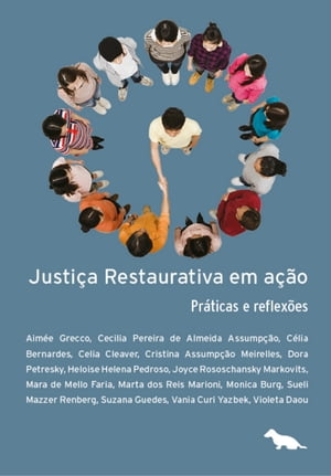 Justiça restaurativa em ação