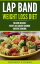 Lap Band Weight Loss Diet Weight Loss Surgery Cookbook, Bariatric CookbookŻҽҡ[ Richard P Russel ]