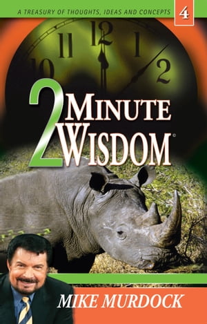 2 Minute Wisdom, Volume 4