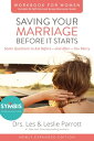 Saving Your Marriage Before It Starts Workbook for Women Updated Seven Questions...