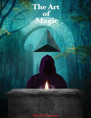 The Art of Magic