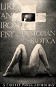 ŷKoboŻҽҥȥ㤨Like an Iron Fist: Dystopian EroticaŻҽҡ[ Circlet Press Editorial Team ]פβǤʤ105ߤˤʤޤ