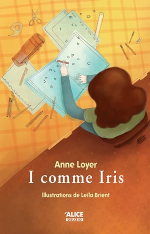 I comme Iris Roman jeunesse