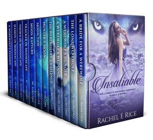 The Complete Insatiable Werewolf BundleŻҽҡ[ Rachel E Rice ]