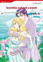 Scintilla sul red carpet Harlequin Comics【電