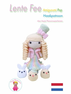 Lente Fee Amigurumi Pop Haakpatroon