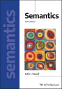 Semantics【電子書籍】[ John I. Saeed ]