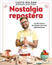 Nostalgia repostera Las 80 recetas de siempre a?n m?s espectaculares