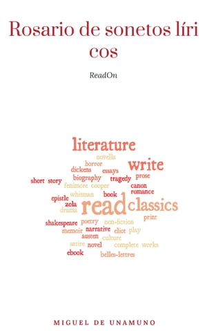 Rosario de sonetos l?ricos【電子書籍】[ Miguel De Unamuno ]