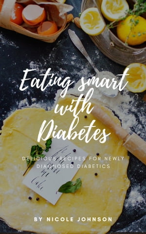 Eating Smart With Diabetes