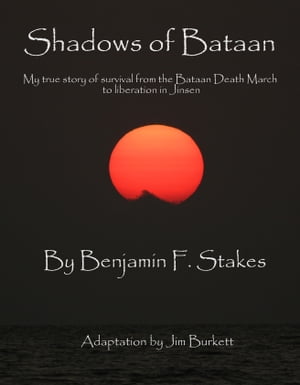 ŷKoboŻҽҥȥ㤨Shadows of BataanŻҽҡ[ Jim Burkett ]פβǤʤ527ߤˤʤޤ
