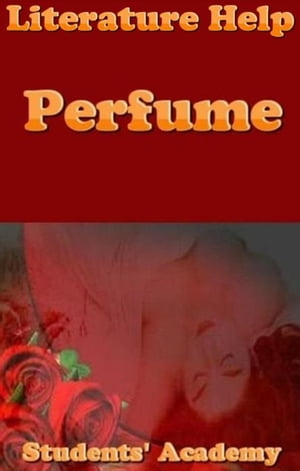 ＜p＞“Perfume” by Patrick Suskind was first published in 1985. It is subtitled “The Story of a Murderer.”＜/p＞ ＜p＞It is a literary historical cross-genre novel which had been originally published in German language. As the title suggests, the novel has much to do with perfume and sense of smell.＜/p＞ ＜p＞The novel very minutely explores that sense of smell and the relationship of smell with the emotional meaning which the perfumes or scent may have.＜/p＞ ＜p＞“Perfume” is a story of identity, communication, and the morality of the human spirit.＜/p＞ ＜p＞Literature Help: Perfume＜br /＞ Copyright＜br /＞ Chapter One: Introduction＜br /＞ Chapter Two: Plot Overview＜br /＞ Chapter Three: Major Characters＜br /＞ Chapter Four: Complete Summary＜br /＞ Chapter Five: Critical Analysis＜/p＞画面が切り替わりますので、しばらくお待ち下さい。 ※ご購入は、楽天kobo商品ページからお願いします。※切り替わらない場合は、こちら をクリックして下さい。 ※このページからは注文できません。