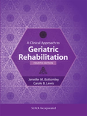 A Clinical Approach to Geriatric Rehabilitation