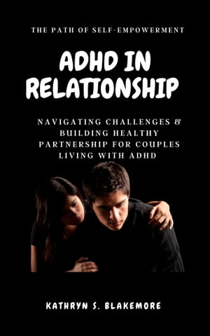 ADHD in relationships