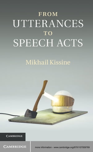 From Utterances to Speech Acts