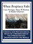 When Prophecy Fails A Social and Psychological Study of a Modern Group that Predicted the Destruction of the WorldŻҽҡ[ Leon Festinger ]