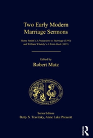 Two Early Modern Marriage Sermons