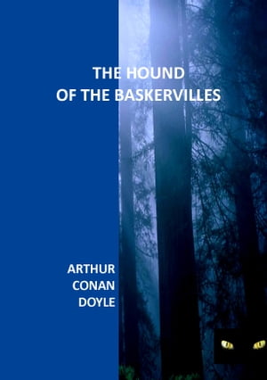 THE HOUND OF THE BASKERVILLES【電子書籍】[ ARTHUR CONAN DOYLE ]