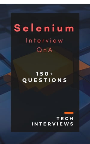 Selenium Interview Questions & Answers