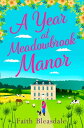 A Year at Meadowbrook Manor【電子書籍】[ F