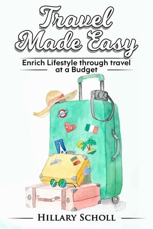 Travel Made Easy Enrich lifestyle through travel