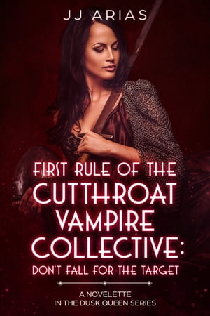 First Rule of the Cutthroat Vampire Collective: Don't Fall For The Target