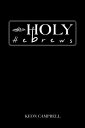 Holy Hebrews【電子書籍】 Keon Campbell