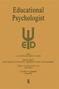 Educational Psychology Yesterday, Today, and Tomorrow: A Special Issue of Educational Psychologist【電子書籍】