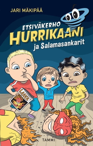 Etsiväkerho Hurrikaani ja Salamasankarit