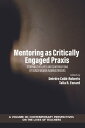Mentoring as Critically Engaged Praxis Storying the Lives and Contributions of Black Women Administrators【電子書籍】