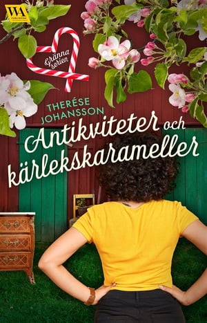 Antikviteter och k?rlekskaramellerŻҽҡ[ Ther?se Johansson ]