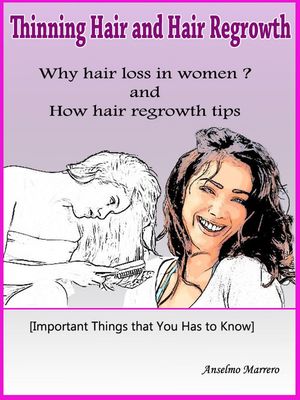 Thinning Hair and Hair Regrowth Tips【電子書