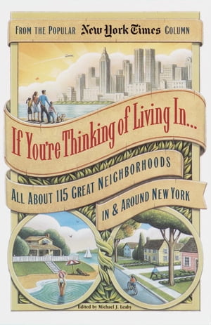 If You're Thinking of Living In . . .
