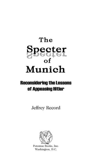 The Specter of Munich