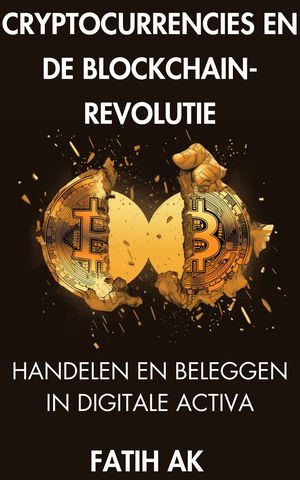 Cryptocurrencies en de Blockchain-revolutie