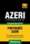 Vocabulário Português-Azeri - 7000 palavras mais úteis