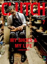 CLUTCH Magazine Vol.28【電子書籍】[ CLUTCH編集部 ]