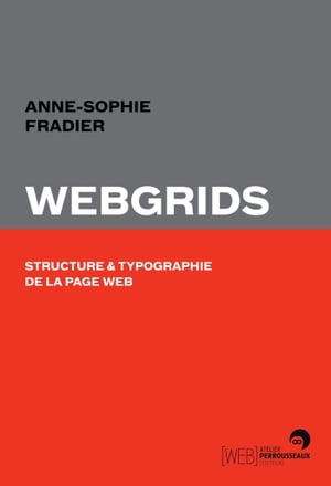 Webgrids -Structure et typographie de la page Web
