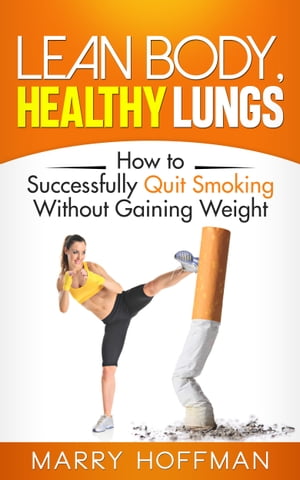 Lean Body, Healthy Lungs